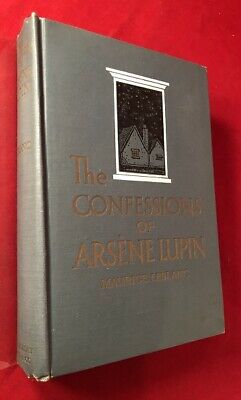 Maurice LEBLANC / The Confessions of Arsene Lupin 1st Edition 1913