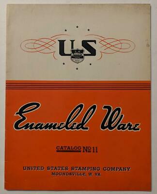 ca. 1936 UNITED STATES STAMPING CO. ENAMELED WARE CATALOG NO 11 Moundsville WV