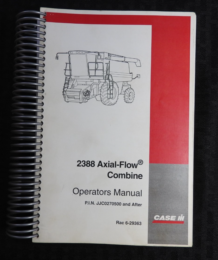 GENUINE CASE IH 2388 Axial Flow Combine Operators Manual 470 Pages NICE