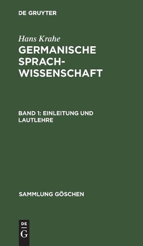 Hans Krahe Einleitung und Lautlehre (Hardback) Sammlung Göschen