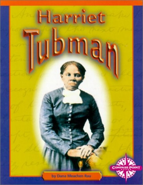 Harriet Tubman Library Binding Dana Meachen RauFree US Delivery | ISBN:075650015X