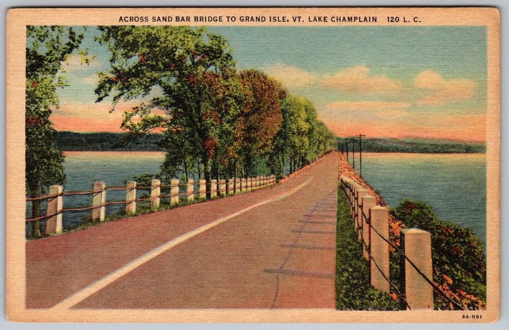 Vtg Linen Postcard Sand Bar Bridge Road Grand Isle, VT 1930s