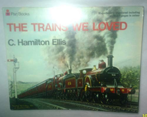 The Trains We Loved by Ellis, Cuthbert Hamilton Paperback Book The Fast FreeFREE US DELIVERY | ISBN: 0330027883 | Quality Books