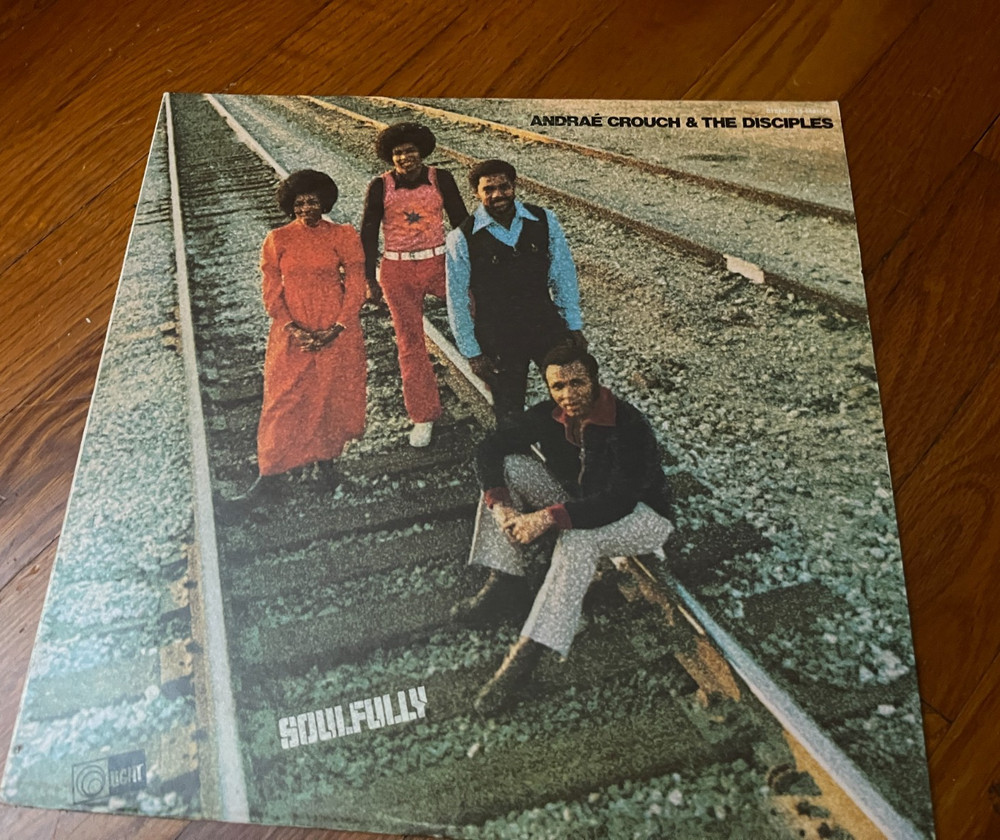 Andrea Crouch & the Disciples Soulfully ORIGINAL 1972 LP Light GOSPEL EX