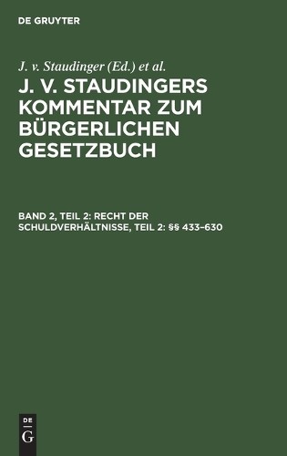 Recht Der Schuldverhältnisse, Teil 2: §§ 433-630 (Hardback)