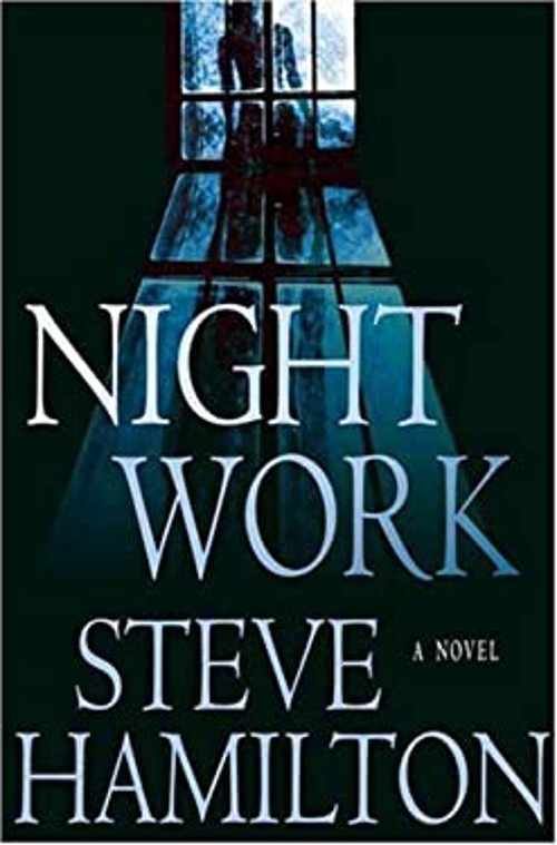 Night Work Hardcover Steve HamiltonFree US Delivery | ISBN:0312353618
