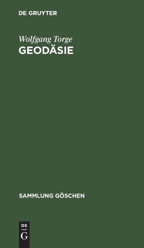 Wolfgang Torge Geodäsie (Hardback) Sammlung Göschen
