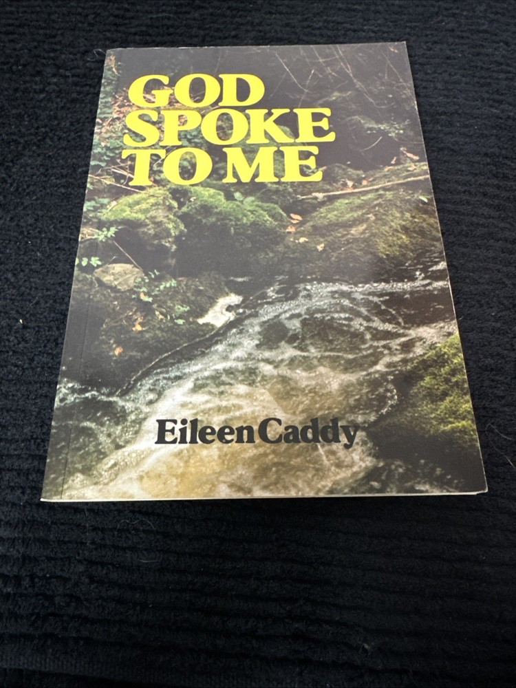 God Spoke to Me-Eileen Caddy-PB Book-1988- Third Impression-Findhorn Press