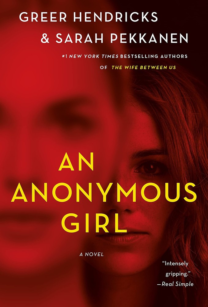 An Anonymous Girl: A Novel by Hendricks