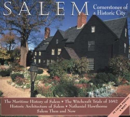 Salem Cornerstones: Cornerstones of a Historic City by Joseph Flibbert: Used