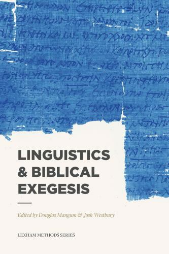 Linguistics & Biblical Exegesis (Lexham Methods), USED-Good,