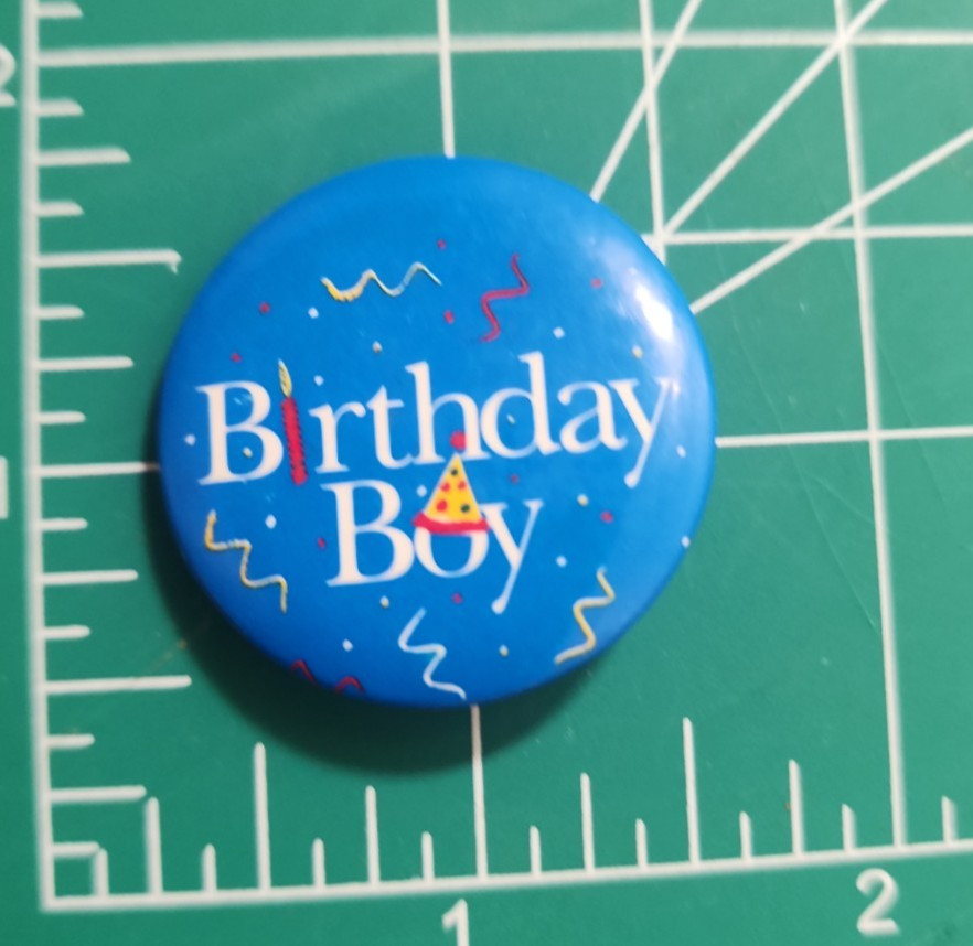 Vintage Birthday Boy Pinback Button – Blue Party Favor Badge 1980's