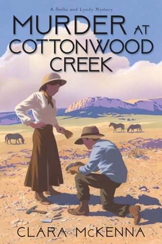 Murder at Cottonwood Creek by Clara McKenna: New