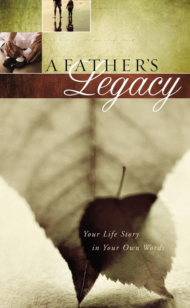 A Father's Legacy: Your Life Story in Your Own Words - - Good - See conditio...