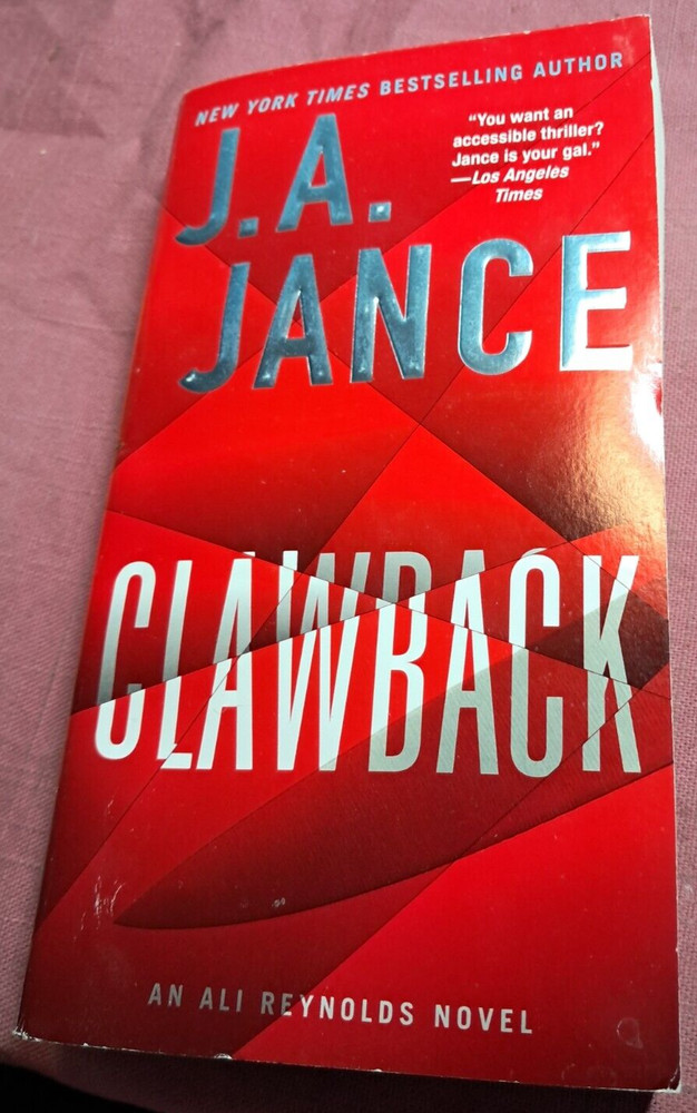 J A Jance Clawback  Ali Reynolds mystery thriller suspense first print pb 2017
