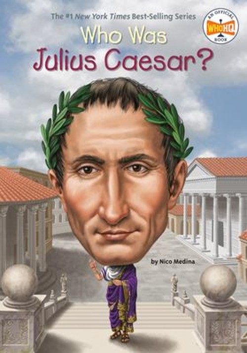 Who Was Julius Caesar? Paperback Nico, Who HQ MedinaFree US Delivery | ISBN:0448480832