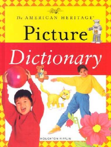 The American Heritage Picture Dictionary (American Heritage - VERY GOOD