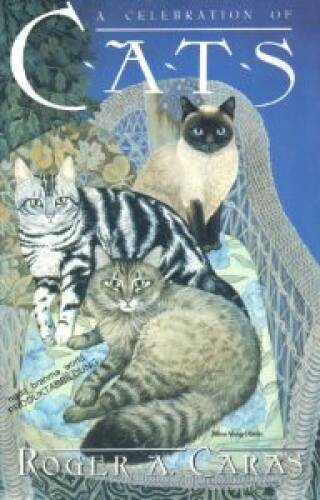 Celebration of Cats - Perfect Paperback By Caras, Roger A - GOOD