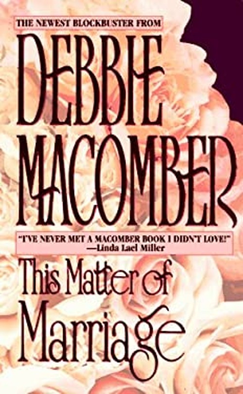 This Matter of Marriage Mass Market Paperbound Debbie MacomberFree US Delivery | ISBN:1551662604