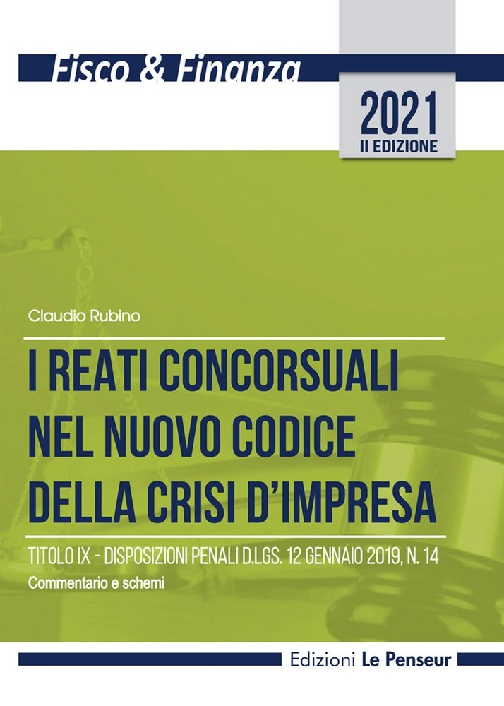 Claudio Rubino I reati concorsuali nel nuovo codice della crisi d'imp (Hardback)Another great item from Rarewaves USA | Free delivery!