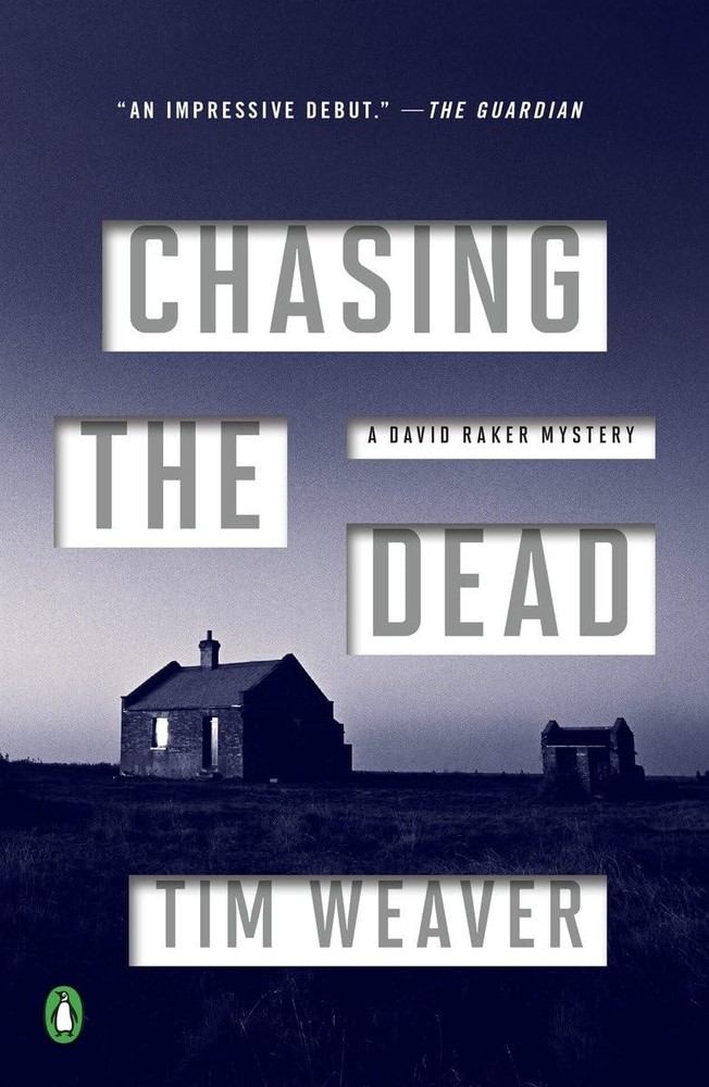 Chasing the Dead: A David Raker Mystery - paperback Weaver, Tim