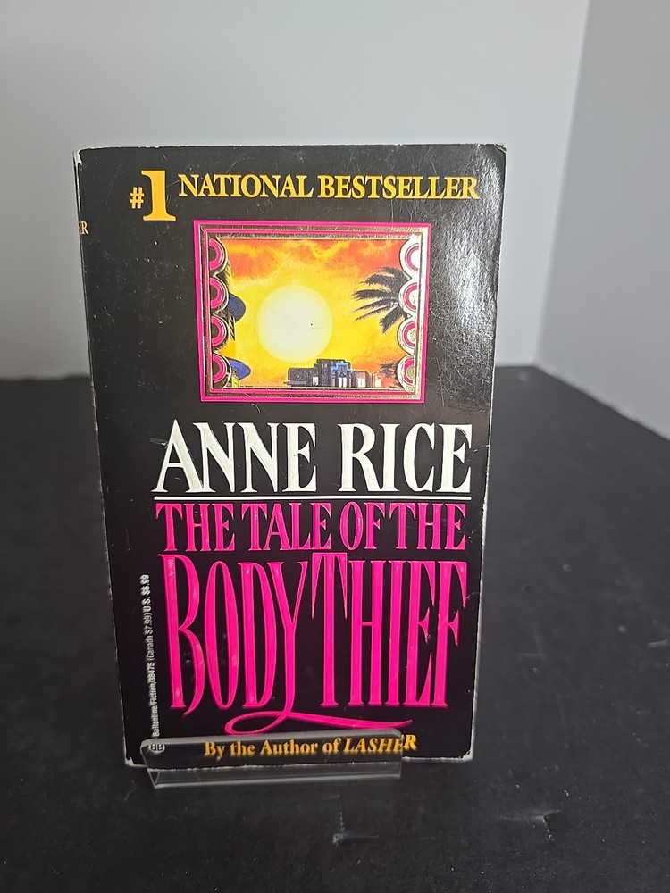 The Tale of the Body Thief by Anne Rice (1993, MMPB) Vampire Chronicles...