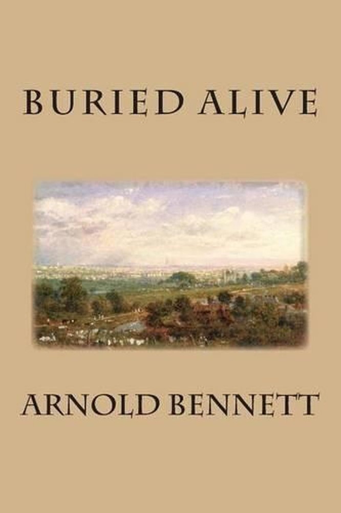 Buried Alive by Arnold Bennett (English) Paperback Book