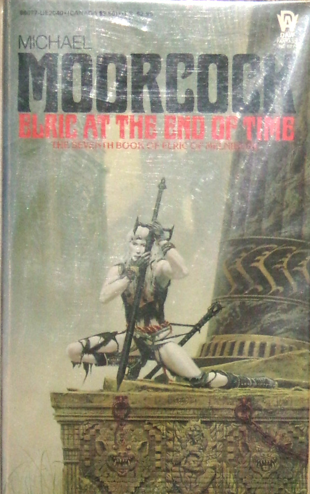 Elric at the End of Time by Michael Moorcock, 1985, DAW 627, NF