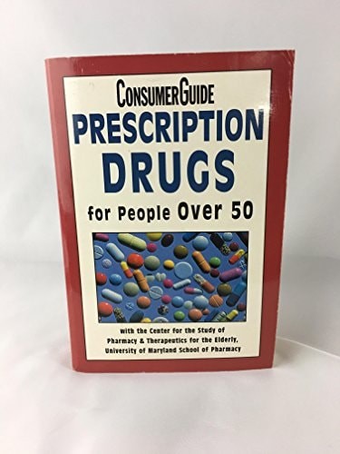 Prescription Drugs for People Over 50 by Jennifer L. Hardesty; Amie Blaszczyk Ni