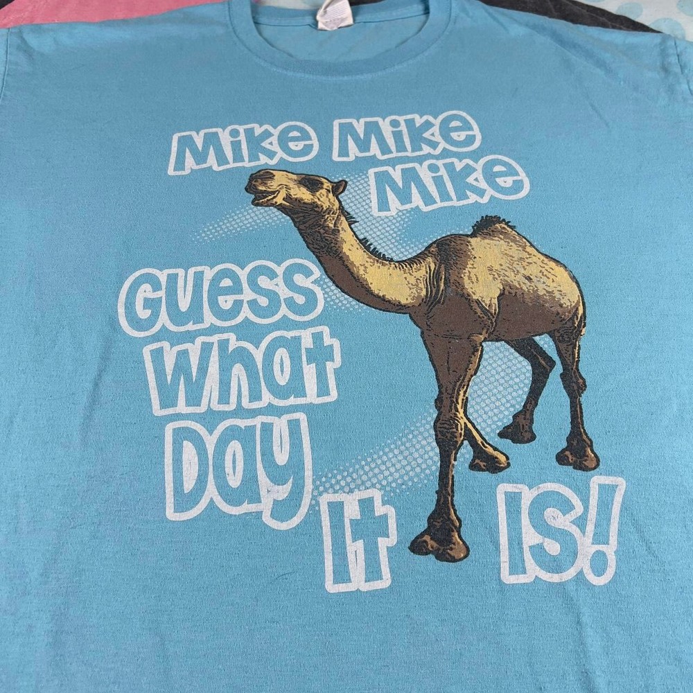 XL Guess What Day It Is? Hump Day Camel Blue Cotton T Shirt Size XL