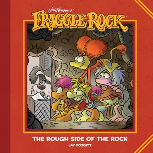 Jim Henson's Fraggle Rock: The Rough Side of the Rock by Jim Henson: Used