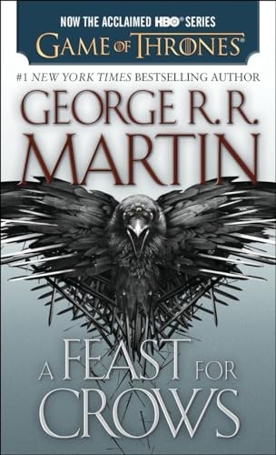 A Feast for Crows: 4 (Song of Ice a..., Martin, George