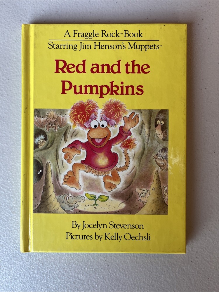 Red and the Pumpkins A Fraggle Rock Book Jocelyn Stevenson HC 1st ed Jim Henson