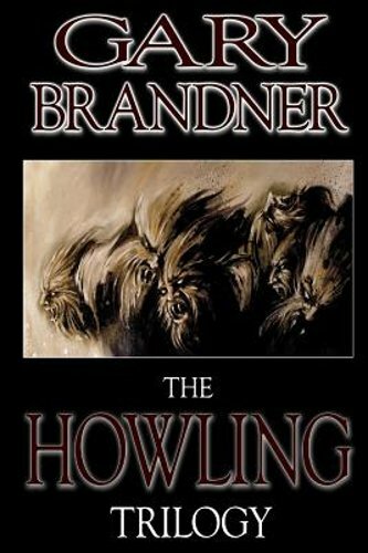 The Howling Trilogy by Gary Brandner: New