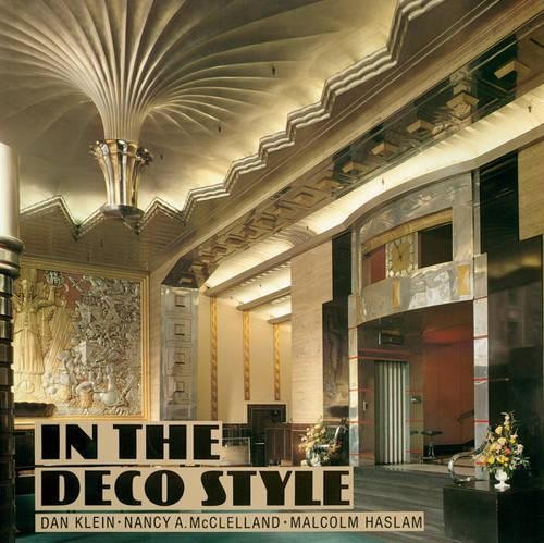 In the Deco Style by Dan Klein Paperback / softback Book The Fast Free ShippingFREE US DELIVERY | ISBN: 0500276528 | Quality Books