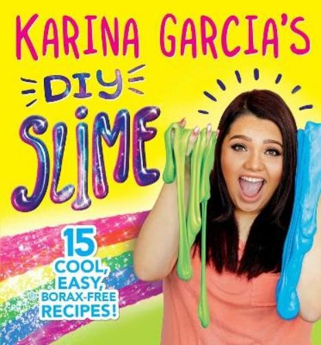 Karina Garcia Karina Garcia's DIY Slime (Paperback)Another great item from Rarewaves USA | Free delivery!