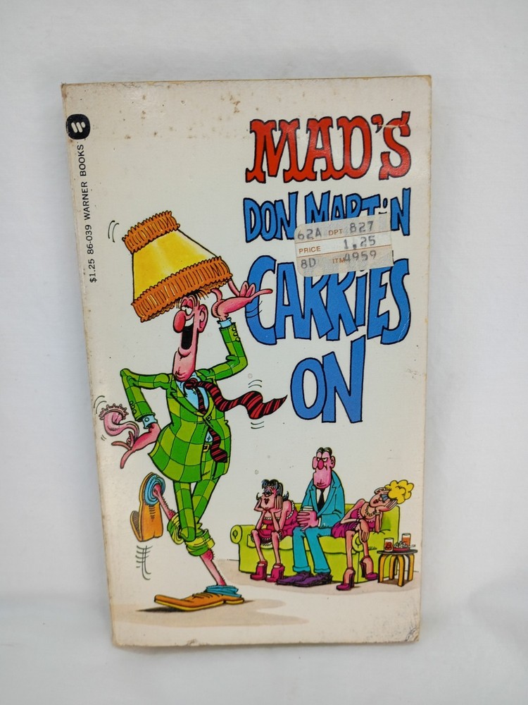 MAD Magazine Paperback Book: DON MARTIN CARRIES ON 1973 Warner 6th Printing