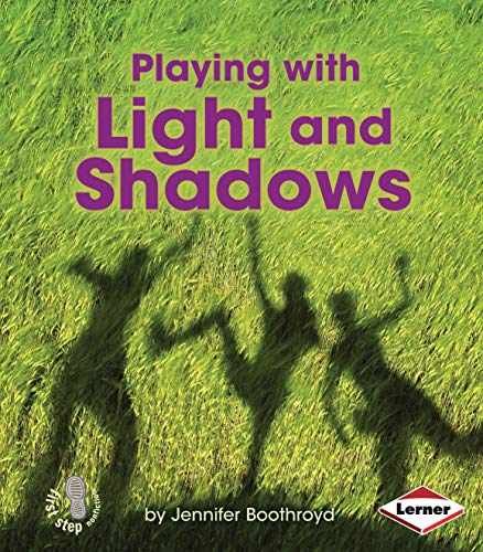 Playing with Light and Shadows - Paperback, by Boothroyd Jennifer - Very Good