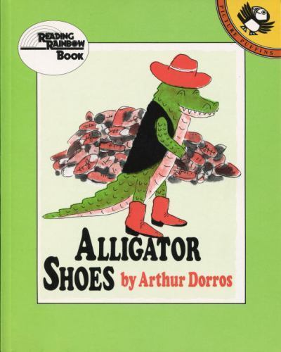Alligator Shoes (Picture Puffin Books) Dorros, Arthur paperback Used - Very Goo