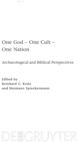 Reinhard G. Kratz One God – One Cult – One Nation (Hardback)
