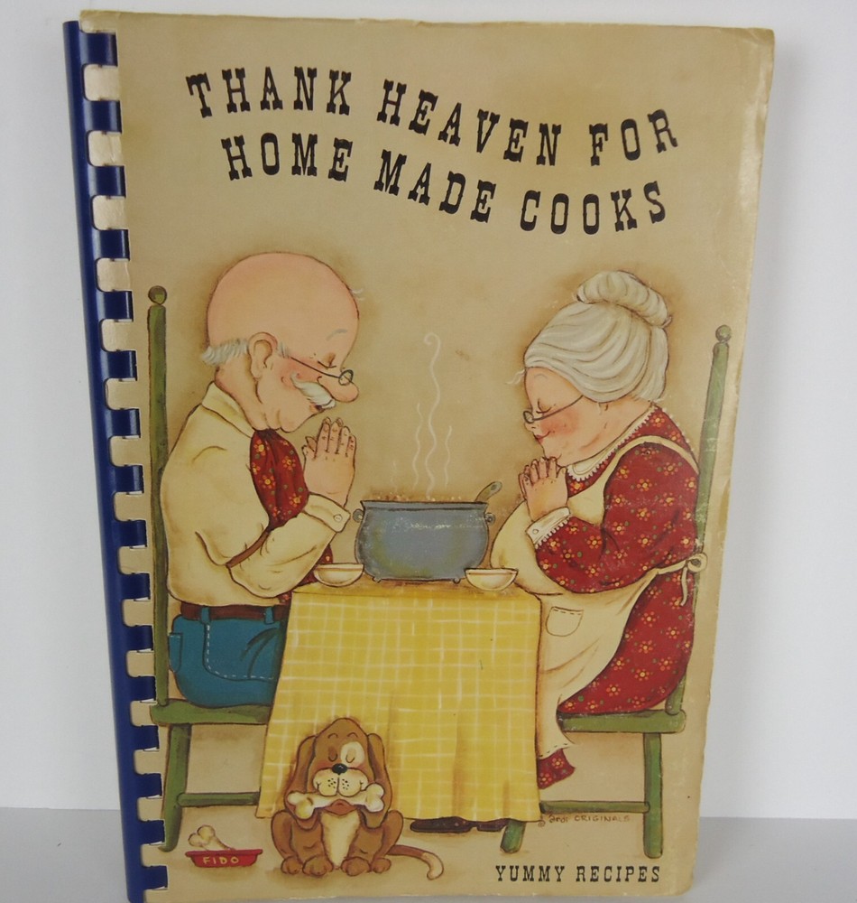 Thank Heaven For Home Made Cooks VTG 80s Fundraiser Cookbook Clinton MO