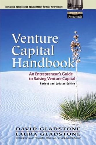 Venture Capital Handbook: An Entrepreneur's Guide to Raising Venture Capital,
