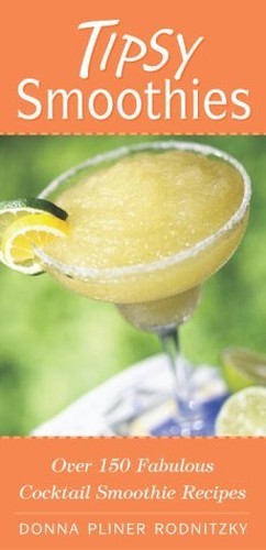 Tipsy Smoothies, Rodnitzky, Donna Pliner