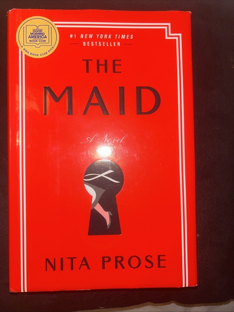 Maid: a GMA Book Club Pick : A Novel by Nita Prose (2022, Hardcover)