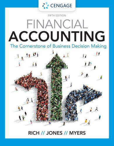 Financial Accounting : The Cornerstone of Business Decision Making, Hardcover...