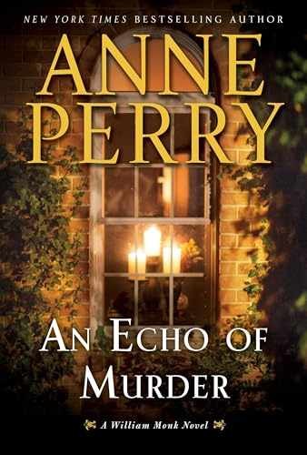 An Echo of Murder: A William Monk Novel - Hardcover, by Perry Anne - Very Good g