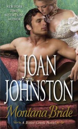 Montana Bride (Bitter Creek) - Mass Market Paperback - ACCEPTABLE