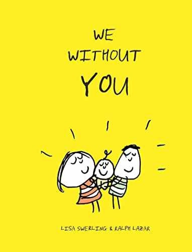 We Without You - Hardcover, by Swerling Lisa; Lazar Ralph - Acceptable
