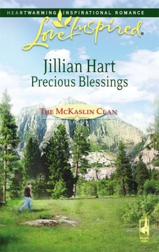 Precious Blessings (The McKaslin Clan: Series 3, Book 2) (Love Inspired #383) by