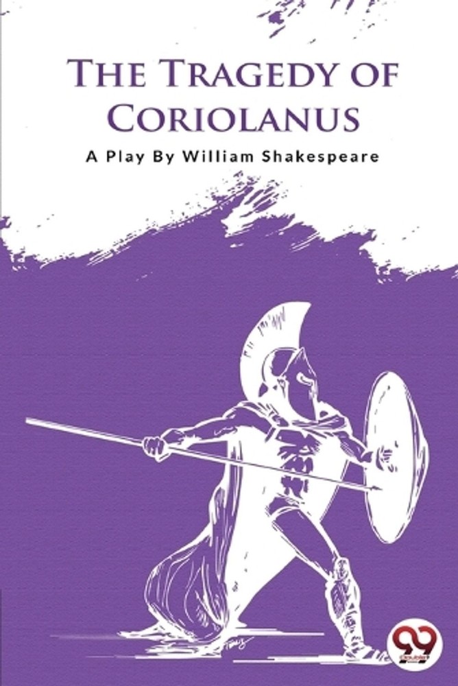 The Tragedy of Coriolanus by William Shakespeare Paperback Book